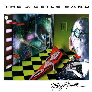 The J. Geils Band -  Freeze Frame